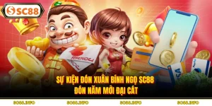 Sự Kiện Đón Xuân Bính Ngọ SC88 - Đón Năm Mới Đại Cát